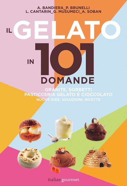 libro da regalare il gelato in 101 domande